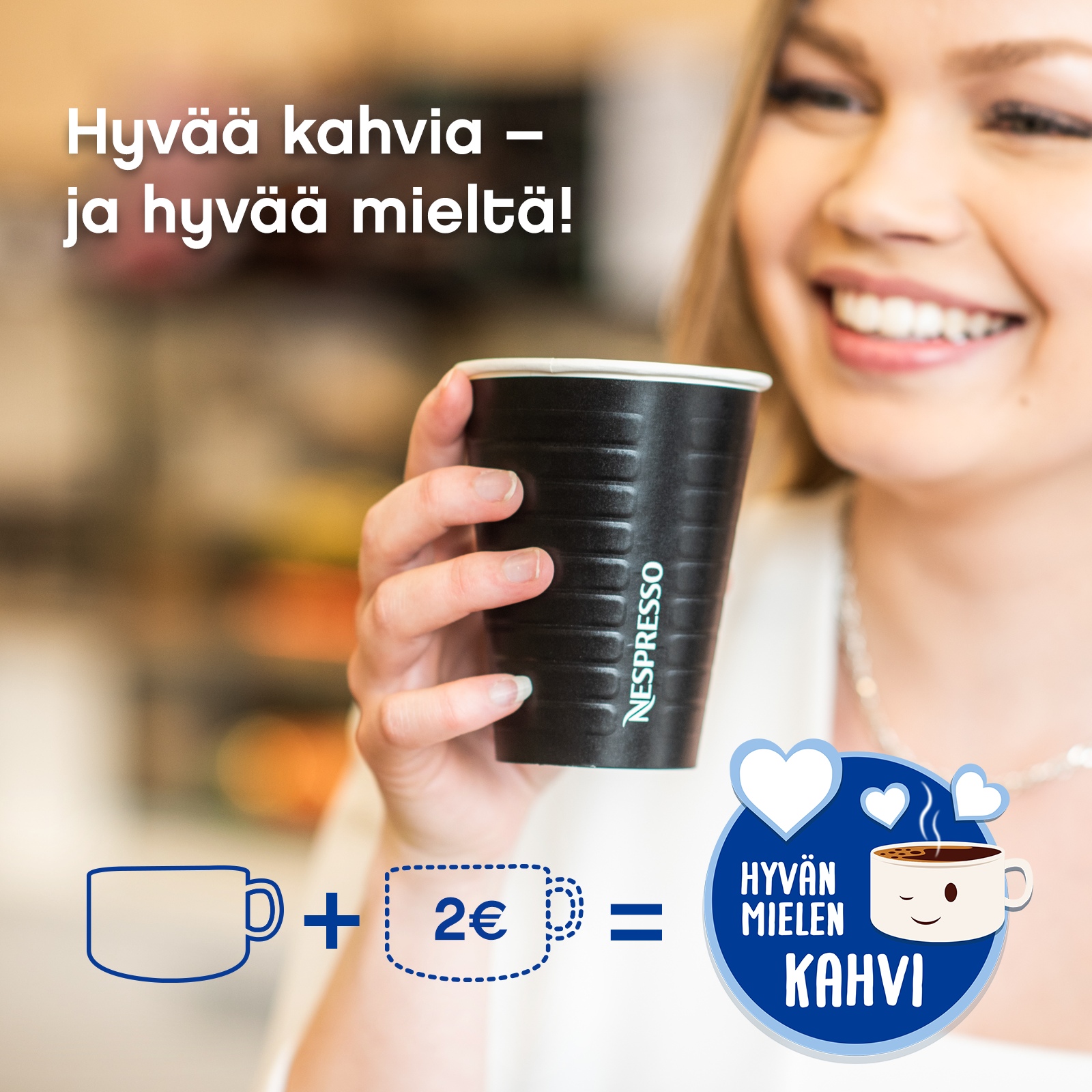 Neste — Hyvän mielen kahvi